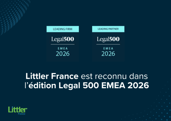 Littler France classé dans l'édition 2026 de Legal 500