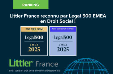 Littler France à nouveau reconnu par The Legal 500 EMEA en Droit Social